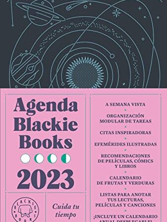 Agenda Blackie Books 2023: Cuida tu tiempo